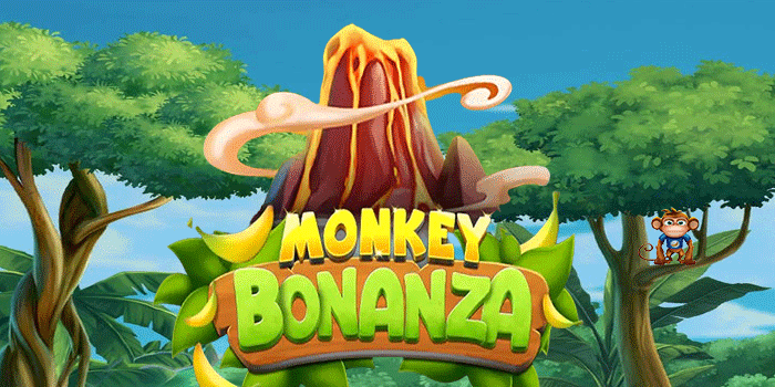 Slot Monkey Bonanza Gampang Menang Dengan Pola Terbaru