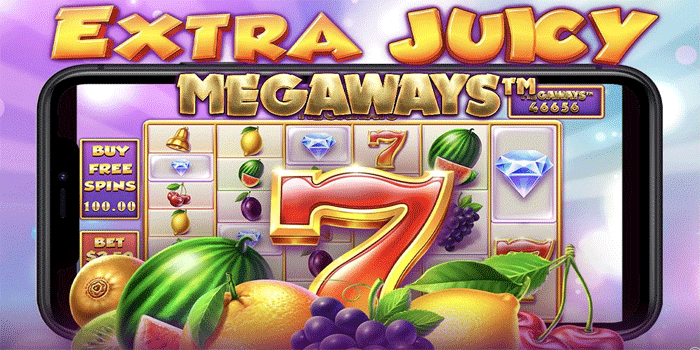 Rahasia Spin Gacor Slot Extra Juicy Megaways Malam Ini